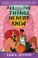 Go to record All the things we never knew