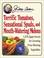 Go to record Jerry Baker's terrific tomatoes, sensational spuds, and mo...