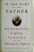 Go to record In the name of the father : Washington's legacy, slavery, ...