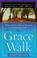 Go to record Grace walk