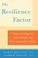 Go to record The resilience factor : 7 keys to finding your inner stren...