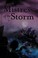 Go to record Mistress of the Storm : a Verity Gallant tale