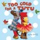 Go to record Too cold for a tutu