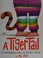 Go to record A tiger tail : (or what happened to Anya on her first day ...