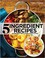 Go to record 5 ingredient recipes.