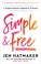 Go to record Simple and free : 7 experiments against excess