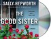 Go to record The good sister a novel