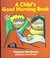 Go to record A child's good morning book