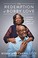 Go to record The redemption of Bobby Love : a story of faith, family, a...