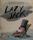Go to record Lazy Jack