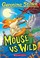 Go to record Mouse vs wild