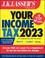 Go to record J.K. Lasser's your income tax 2023