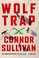 Go to record Wolf trap : a thriller