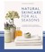 Go to record Natural skincare for all seasons : a modern guide to growi...