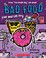Go to record Bad food. 4, Live and let fry