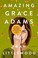 Go to record Amazing Grace Adams