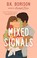 Go to record Mixed signals