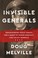 Go to record Invisible generals : rediscovering family legacy, and a qu...