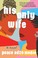 Go to record His only wife