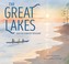Go to record The Great Lakes :  our freshwater treasure