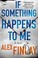 Go to record If something happens to me :  a novel