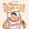 Go to record My Mama is a work of art