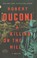 Go to record A killing on the hill :  a thriller