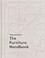 Go to record The furniture handbook : a guide to choosing, arranging, a...