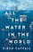Go to record All the water in the world