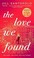 Go to record The love we found