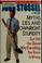 Go to record Myths, lies, and downright stupidity : get out the shovel-...