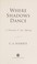 Go to record Where shadows dance : a Sebastian St. Cyr mystery