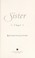 Go to record Sister : a novel