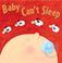 Go to record Baby can't sleep