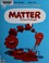 Go to record Matter and how it changes