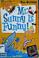 Go to record Mr. Sunny is funny!