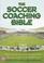 Go to record The soccer coaching bible