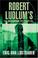 Go to record Robert Ludlum's the Bourne betrayal a new Jason Bourne novel