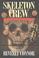 Go to record Skeleton crew : a Lindsay Chamberlain novel