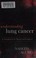 Go to record Understanding lung cancer : an introduction for patients a...