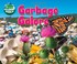 Go to record Garbage galore