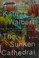 Go to record The sunken cathedral : a novel