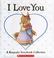 Go to record I love you : a keepsake storybook collection.