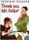 Go to record Thank you, Mr. Falker