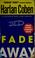 Go to record Fade away