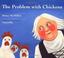 Go to record The problem with chickens