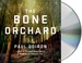 Go to record The bone orchard