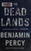 Go to record The dead lands : a novel