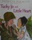 Go to record Tucky Jo and Little Heart