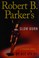 Go to record Robert B. Parker's Slow burn